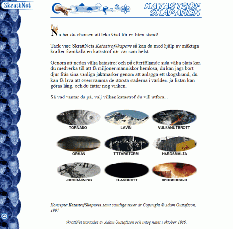 En animerad GIF med katastrofskaparen