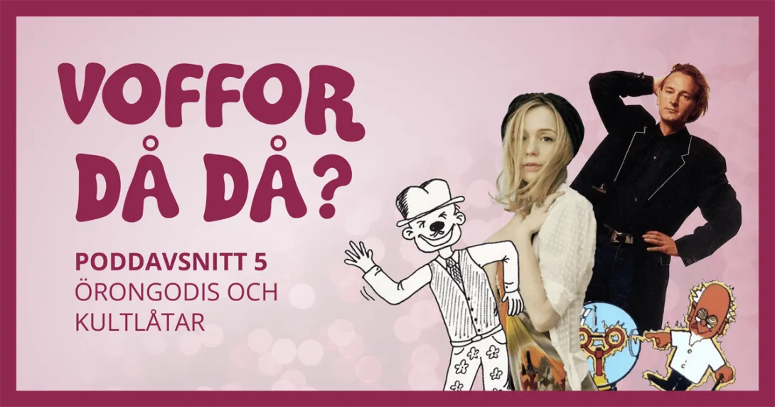 Omslagsbild för avsnitt 5 av podden Voffor Då Då med en collagebild med en tecknad gubbe, Lisa Ekdahl, Tomas Ledin samt en tecknad professor som får en elstöt